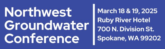 Northwest Groundwater Conference – Call for Presentations