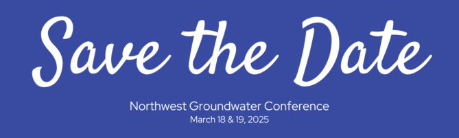 Northwest Groundwater Conference – Save the Date